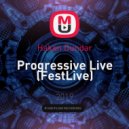 Hakan Dundar - Progressive Live (FestLive)