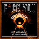 ElloXo Vs. Mark Gabriels - F*CK You Drumf
