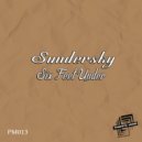 Sundersky - Six Feet Under ()