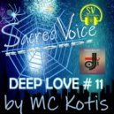 MC KOTIS - Deep Love #11