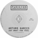 Arturo Garces - Hey Hey