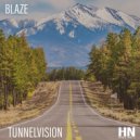 Blaze - Tunnelvision