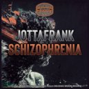 JottaFrank - Schizophrenia