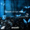 Acid Vendetta - Every Little Thing