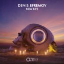 Denis Efremov - New Life (Radio Edit)