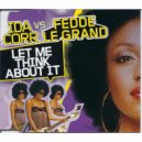 Ida Corr vs. Fedde Le Grand - Let me think about it (ayl3. remix)