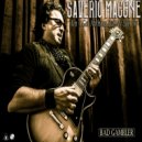 Saverio Maccne - Ain't Got Nothing But My Sorrow (Bad Gambler)