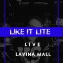 Like It Lite - Live at Lavina Mall[Kiev/UA]