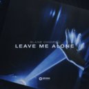 Blaine Connell - Leave Me Alone ()