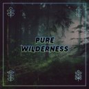 Eliot Lipp & MZG - Pure Wilderness