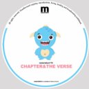 Chapter & Verse - Let There Be House