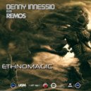 Denny Innessio - Ethnomagic (Pt. 1 by)