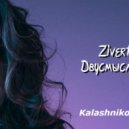 ZIVERT - Двусмысленно (KalashnikoFF Remix)