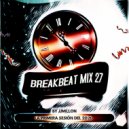 JJMillon - Breakbeat Mix 27