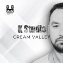 K Studio - Сream valley (Original Mix)