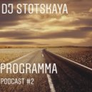 Zhenya Stotskaya - Podcast PROGramma #2