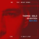 Thomas Gold feat. Bright Sparks - Seventeen (Au-1 Remix)