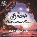 DJ MASALIS - The Beach Cathedral Cove