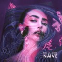 RIAL LIL & LILLEX - Naive ()