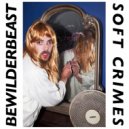 Bewilderbeast - Don\'t Hide Your Love ()