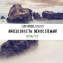 Angelo Draetta & Denise Stewart - Put Me First (feat. Denise Stewart)