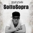 Testa Calda & Zatarra - SottoSopra (feat. Zatarra)