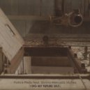 Patrick Pleau & Silvano Mercado Vilches - I Dig My Future Self (feat. Silvano Mercado Vilches) ()