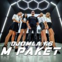 DJOMLA - M Paket (Original Mix)