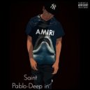 SaintPablo - Deep In (Original Mix)
