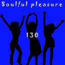 dj starfrit - Soulful Pleasure 129