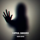 Kapral - Sansara (Basta Cover)