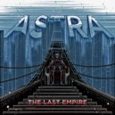 Astra - The Last Empire