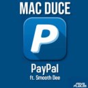 Mac Duce - Pay Pal