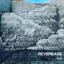 Reverbage - The Northern Trip (Original Mix)