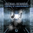 Mineral Chemical - Between The Illusion And Reality