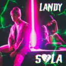 Landy - Sola (Original Mix)