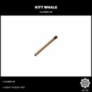 Kitt Whale - I Don\'t Know Yet (Original mix)