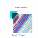 Sebastian Mob - Twists N Toast