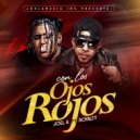 JOEL A & ROYALLTY23 - CON LOS OJOS ROJOS (feat. ROYALLTY23)