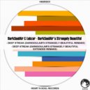 DarkSoulair & Lobzar - Deep Streak (DarkSoulair\'s Strangely Beautiful Extended Remake)