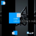 DJ MNX - Urban King's Dub