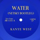 Kanye West - Water (Netsky Bootleg)