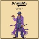 DJ Snatch - Wanta (Original Mix)