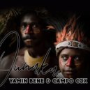 Yamin Bene & Campo Cox - Ounaka (Extended)