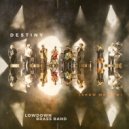 LowDown Brass Band & Rickey Shane Jonas & Billa Camp - Destiny (Show Me How) (feat. Rickey Shane Jonas & Billa Camp) ()
