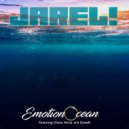 Jarel! & Chase & Recia & Queen of Trill - Emotion Ocean (feat. Chase, Recia & Queen of Trill) (Extended)