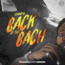 Chad B - BACK OF THE BACH