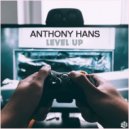 Anthony Hans - Level Up (Radio Edit)