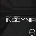 Rylan Morgan - Insomnia (Alternate Mix)