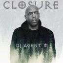 DJ Agent M - Not Mourning